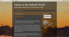 Desktop Screenshot of clarityinthedefaultworld.blogspot.com