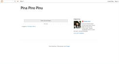 Desktop Screenshot of pinapinopinu.blogspot.com