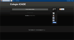Desktop Screenshot of colegioicade.blogspot.com