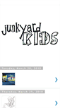 Mobile Screenshot of junkyardkids.blogspot.com