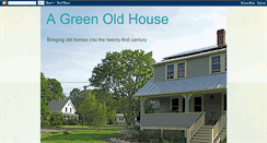 Desktop Screenshot of agreenoldhouse.blogspot.com