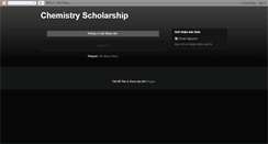 Desktop Screenshot of chemistryscholarship.blogspot.com