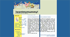 Desktop Screenshot of iwantmymummy.blogspot.com