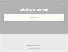 Tablet Screenshot of opinel-passions-bois.blogspot.com
