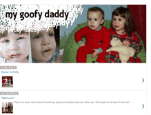 Tablet Screenshot of goofydaddy.blogspot.com