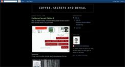 Desktop Screenshot of coffeesecretsanddenial.blogspot.com