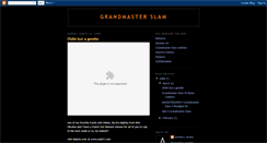 Desktop Screenshot of grandmasterslam.blogspot.com