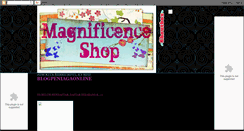 Desktop Screenshot of magnificenceshop.blogspot.com