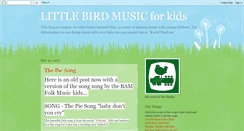 Desktop Screenshot of littlebirdmusicforkids.blogspot.com