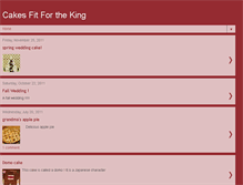 Tablet Screenshot of cakesfitfortheking.blogspot.com