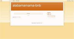 Desktop Screenshot of alabamamama-bnb.blogspot.com