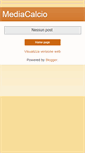 Mobile Screenshot of mediacalcio.blogspot.com