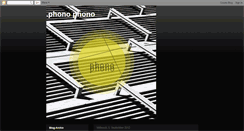 Desktop Screenshot of phonophono.blogspot.com