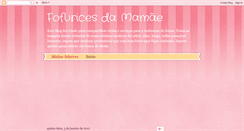 Desktop Screenshot of fofuricesdamamae.blogspot.com