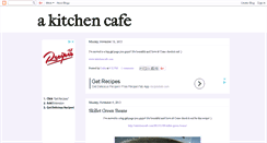 Desktop Screenshot of akitchencafe.blogspot.com