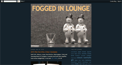 Desktop Screenshot of foggedinlounge.blogspot.com