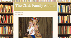 Desktop Screenshot of clarkfamilyalbum.blogspot.com