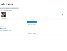 Tablet Screenshot of katetowers.blogspot.com
