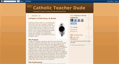 Desktop Screenshot of catholicteacherdude.blogspot.com