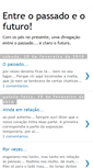 Mobile Screenshot of passadosemfuturo.blogspot.com