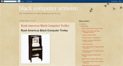 Desktop Screenshot of blackcomputerarmoiretop.blogspot.com