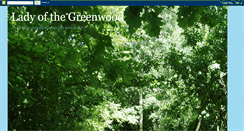 Desktop Screenshot of ladyofthegreenwood.blogspot.com