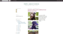 Desktop Screenshot of 3amiguinhos.blogspot.com