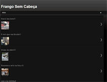 Tablet Screenshot of frangosemcabeca.blogspot.com