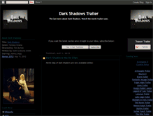 Tablet Screenshot of dark-shadows-movie-trailer.blogspot.com