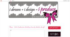 Desktop Screenshot of idreamidesigniproduce.blogspot.com