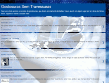 Tablet Screenshot of gostosurassemtravessuras.blogspot.com