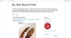 Desktop Screenshot of bigboldbeautifulfood.blogspot.com
