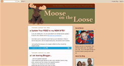 Desktop Screenshot of moose-ontheloose.blogspot.com