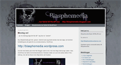 Desktop Screenshot of blasphemedia.blogspot.com