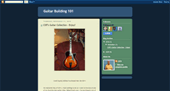 Desktop Screenshot of guitarbuilding101.blogspot.com