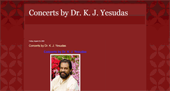 Desktop Screenshot of concertsbydrkjyesudas.blogspot.com