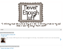 Tablet Screenshot of neverenoughluff.blogspot.com