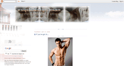 Desktop Screenshot of exquisitelyman.blogspot.com