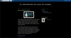 Desktop Screenshot of elencuentroencasadeniurka.blogspot.com