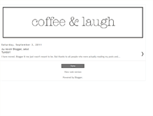 Tablet Screenshot of coffeeandlaugh.blogspot.com