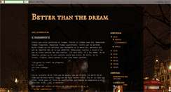 Desktop Screenshot of betterthanthedream.blogspot.com