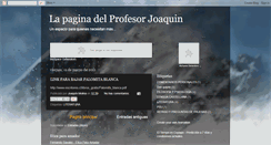 Desktop Screenshot of profesorjoaquin.blogspot.com