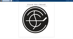 Desktop Screenshot of clearthecrease.blogspot.com