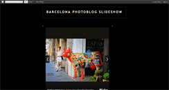 Desktop Screenshot of barcelonaphotoblogslideshow.blogspot.com