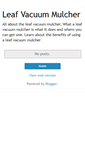 Mobile Screenshot of leaf-vacuum-mulcher.blogspot.com