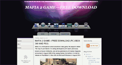 Desktop Screenshot of mafia2game--freedownload.blogspot.com