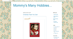 Desktop Screenshot of mommysmanyhobbies.blogspot.com