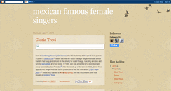 Desktop Screenshot of mexicanfamousfemalesingers.blogspot.com