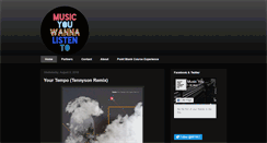 Desktop Screenshot of musicyouwannalistento.blogspot.com