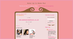 Desktop Screenshot of makeuptomakeout.blogspot.com